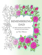 Remembering Dad: An Adult Coloring Book for Grief, Loss and Comfort - Paperback