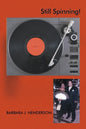 Still Spinning! - Paperback
