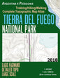 Tierra Del Fuego National Park Lago Fagnano Detailed Topo Large Scale Trekking/Hiking/Walking Complete Topographic Map Atlas Argentina Patagonia 1: 25 - Paperback