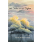 The Darks and the Lights - Hardcover