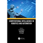 Computational Intelligence in Robotics and Automation - Paperback