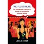Fine, I'll Go Online!: The Hollywood Publicist's Guide to Successful Internet Dating - Paperback