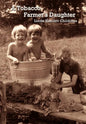 A Tobacco Farmer's Daughter - Hardcover