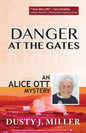 Danger at the Gates - Paperback