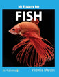 My Favorite Pet: Fish - Hardcover