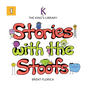 The King's Library: Stories with the Stoofs (Vol. 1) - Hardcover