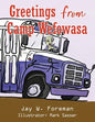 Greetings From Camp Wefowasa - Paperback