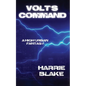 Volt's Command: A high urban fantasy - Paperback