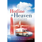 Hotline to Heaven - Paperback