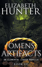 Omens and Artifacts: An Elemental Legacy Novella - Paperback
