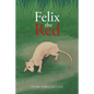 Felix the Red - Paperback