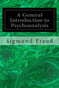 A General Introduction to Psychoanalysis - Paperback