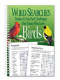 Word Searches, Puzzles and Fun Facts for Those Who Love Birds - Spiral