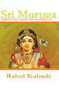 Sri Muruga: Legend, Short stories and worship. - Paperback