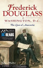 Frederick Douglass in Washington, D.C.: The Lion of Anacostia - Hardcover