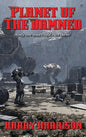 Planet of The Damned - Hardcover