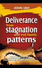 DELIVERANCE FROM Stagnation And Evil Family Pattern: Freedom From Household Wickedness, Evil Family Altar, Repeated Negative Patterns And Prophetic Pr - Paperback