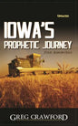 Iowa's Prophetic Journey - Paperback