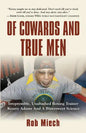 Of Cowards and True Men - Paperback