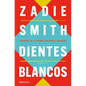 Dientes Blancos / White Teeth - Paperback