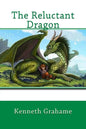 The Reluctant Dragon - Paperback