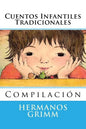 Cuentos Infantiles Tradicionales: Compilacion - Paperback