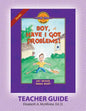 Discover 4 Yourself(r) Teacher Guide: Boy, Have I Got Problems! - Paperback