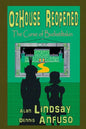 OzHouse Reopened: The Curse of Budistiltskin - Paperback