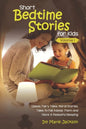 Short Bedtime Stories for Kids: Classic Fairy Tales, Moral Stories, Tales to Fall Asleep Them and Have a Peaceful Sleeping - Paperback