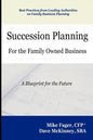 Succession Planning for the Family Owned Business - Paperback