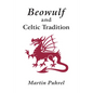 Beowulf and the Celtic Tradition - Paperback