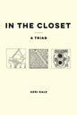 In the Closet: A Triad - Paperback