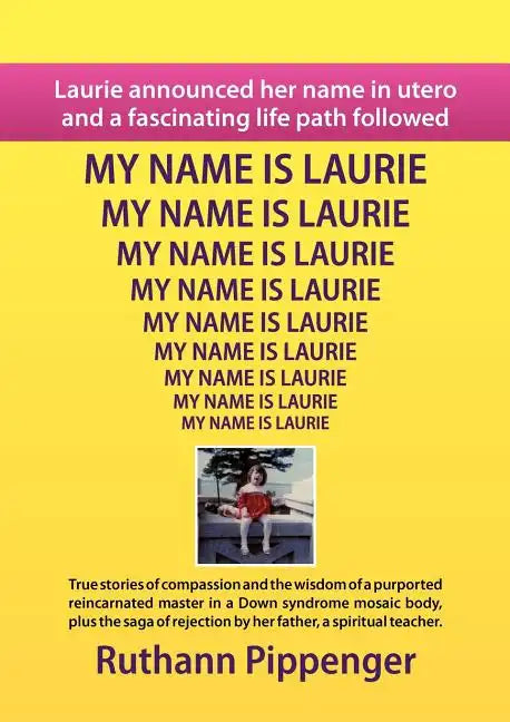 My Name Is Laurie - Paperback