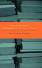 Corpus Linguistics and the Greek of the New Testament - Hardcover