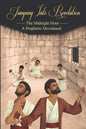 Jumping Into Revelation: The Midnight Hour: A Prophetic Devotional (Black & White Version) - Paperback