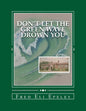 Don't Let The Green Wave Drown You: A Boy Experiences the Glory Years of Glen Alpine High School - Paperback
