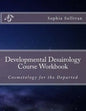 Developmental Desairology Course Workbook - Paperback