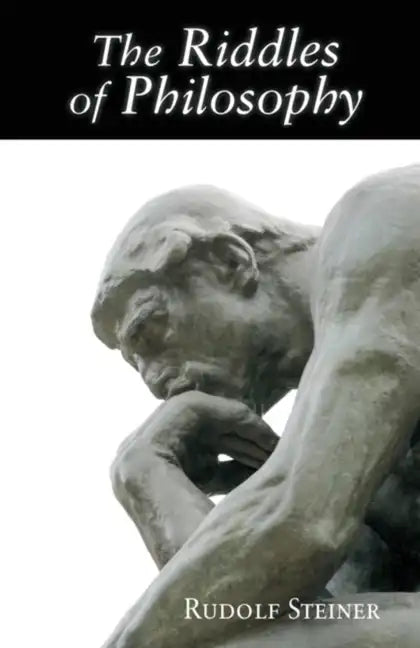 The Riddles of Philosophy: Presented in an Outline of Its History - Paperback