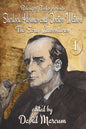 Sherlock Holmes and Dr. Watson: The Early Adventures Volume I - Paperback
