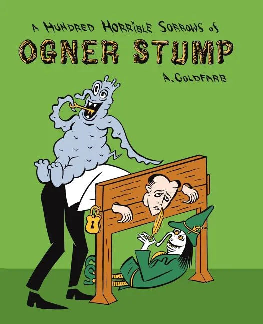 A Hundred Horrible Sorrows of Ogner Stump - Paperback