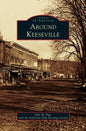 Around Keeseville - Hardcover