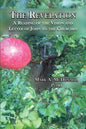 The Revelation: A Reading of the Vision and Letter of John to the Churches - Paperback