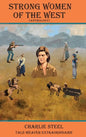 STRONG WOMEN OF THE WEST (Anthology) - Hardcover
