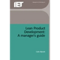 Lean Product Development: A Manager's Guide - Hardcover