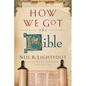 How We Got the Bible - Paperback