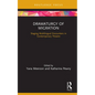 Dramaturgy of Migration: Staging Multilingual Encounters in Contemporary Theatre - Hardcover