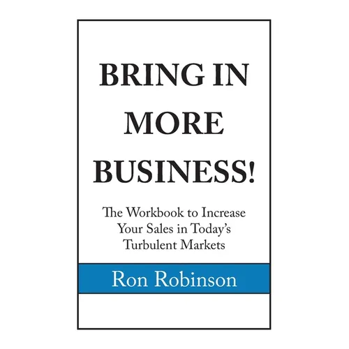 Bring in More Business - Paperback