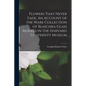 Flowers That Never Fade. An Account of the Ware Collection of Blaschka Glass Models in the Harvard University Museum - Paperback