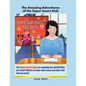 The Amazing Adventures of the Super Smart Kids - Hardcover