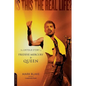 Is This the Real Life?: The Untold Story of Queen - Paperback